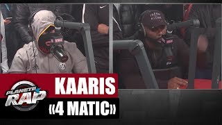 Kaaris feat Kalash Criminel quot4Maticquot PlanèteRap [upl. by Skricki640]