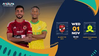 Replay  Al Ahly FC v Mamelodi Sundowns  English [upl. by Nonah612]