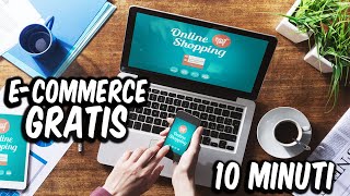 Come creare un Ecommerce GRATIS per vendere online in 10 Minuti [upl. by Chaddie]