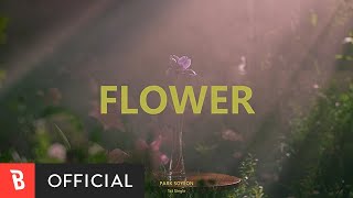 MV Park So Yeon박소연  Flower [upl. by Atiroc47]