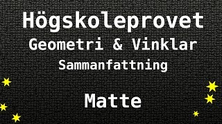 Högskoleprovet Geometri Vinklar Sammanfattning  Matte Kvantitativa KVA NOG XYZ [upl. by Hedy]