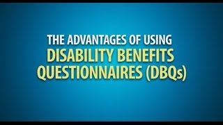 The Advantages of Using Disability Benefits Questionnaires DBQs [upl. by Erehc]