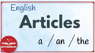 Articles in English  Learn English  EasyTeaching [upl. by Dnomyad543]