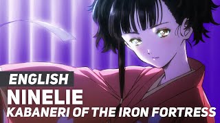 Kabaneri of the Iron Fortress  quotNineliequot Ending  ENGLISH ver  AmaLee [upl. by Eesak]