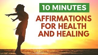 HEALTH amp HEALING Powerful I AM Affirmations for Vibrant Physical Wellbeing [upl. by Sadye]