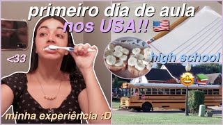 primeiro dia de aula nos estados unidos  minha experiência [upl. by Prochora]