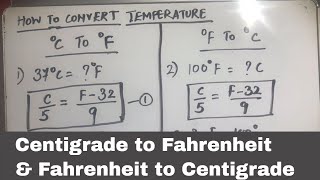 HOW TO CONVERT CELSIUS CENTIGRADE TO FAHRENHEIT AND FAHRENHEIT TO CELSIUS CENTIGRADE [upl. by Greiner]