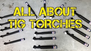 TFS All About TIG Torches [upl. by Doownel]