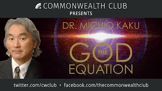 Dr Michio Kaku The God Equation [upl. by Ahsinnor]