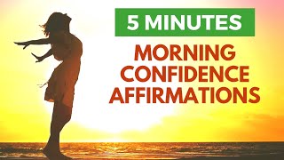 5 Minute Morning Affirmations for Confidence  21 Day Challenge [upl. by Lothar]