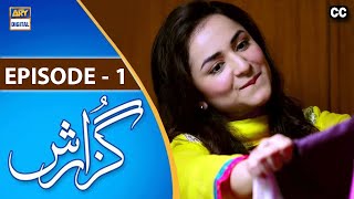 Guzarish Episode 1  Yumna Zaidi  Affan Waheed  ARY Digital quotSubtitle Engquot [upl. by Aalst]