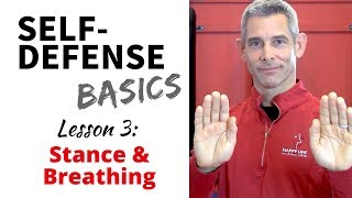 SelfDefense Basics Lesson 3  Stance and Breathing [upl. by Aihtniroc147]