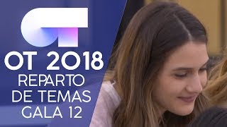 REPARTO DE TEMAS  Gala 12  OT 2018 [upl. by Dorca]