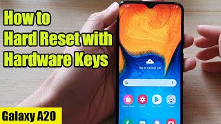 Samsung Galaxy A20 How to Hard Reset With Hardware Keys [upl. by Florinda]