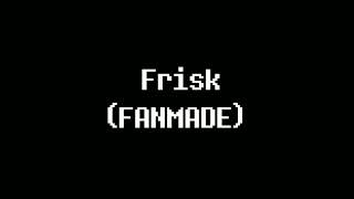 Frisk voice SFX [upl. by Yblok]