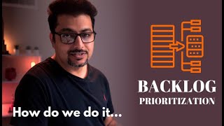 How To Prioritize A Product Backlog  6 [upl. by Marguerita]