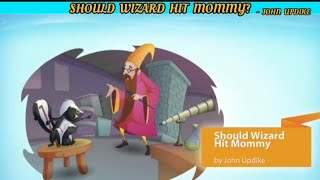 Should Wizard Hit Mommy By John Updike  English Class XII Vistas [upl. by Selma191]