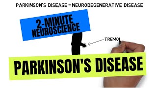 2Minute Neuroscience Parkinsons Disease [upl. by Aitel34]