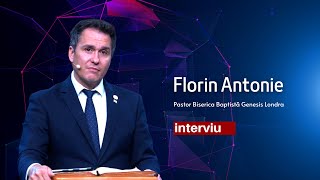 🎙 INTERVIU ⎟ CU FLORIN ANTONIE  PASTOR BISERICA BAPTISTĂ GENESIS LONDRA [upl. by Adnirol]