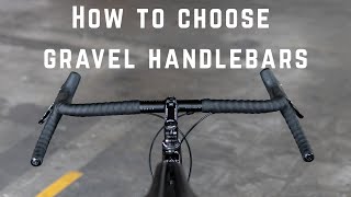 How to choose gravel handlebars  feat Curve Walmers PRO Discover Ritchey Ergomax and more [upl. by Lynette622]