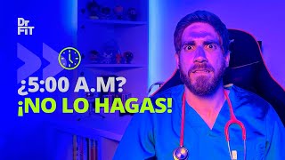 ¿Levantarse a las 500 am es la clave del éxito ¡MITO O REALIDAD  Explicación médica  DrFit [upl. by Ylicec]