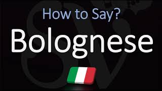 How to Pronounce Bolognese Sauce CORRECTLY English Italian Pronunciation [upl. by Jaimie]