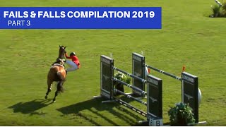 Show Jumping  Fails amp Falls Compilation 2019 Part 3 [upl. by Bopp355]