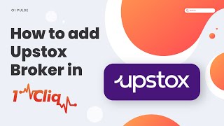 How to add UPSTOX Broker in 1Cliq [upl. by Mloc229]