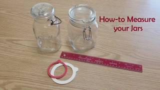 HowTo Measure Your Jars for Rubber Rings [upl. by Raasch]