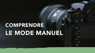 Cours photo  Le mode manuel pour les photographes [upl. by Wagstaff207]