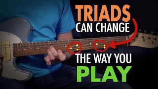 How using triads can change the way you play guitar  both rhythm and lead  Lesson EP399 [upl. by Smiley]