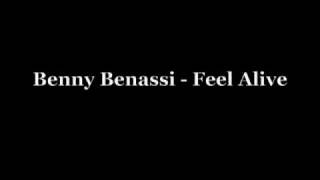 Benny Benassi  Feel Alive [upl. by Gathard]