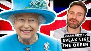 British English Accents  The Queens English Part 1 [upl. by Richmond]