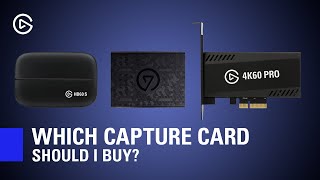 What Capture Card Should I Buy  Elgato Capture Card Buyers Guide [upl. by Adnyleb209]