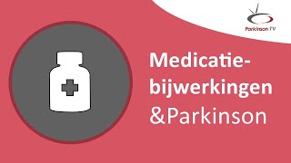 Medicatiebijwerkingen amp Parkinson – ParkinsonTV [upl. by Corsetti945]