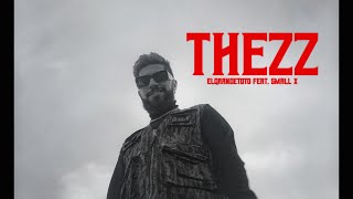 Thezz feat SmallXOfficial Prod By OldyGotTheSound [upl. by Axel]