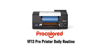 VF13 Pro Printer Daily Routine [upl. by Arries]