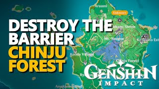 Destroy the barrier Genshin Impact Chinju Forest [upl. by Ushijima]