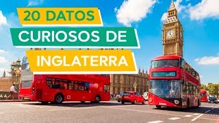 20 Datos Curiosos de Inglaterra 🏴󠁧󠁢󠁥󠁮󠁧󠁿  El país del té y la realeza [upl. by Addam]