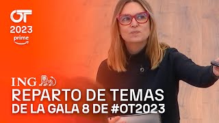 Reparto de temas de la Gala 8  OT 2023 [upl. by Swayne128]