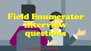 Field Enumerator interview questions [upl. by Airemaj]