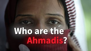 Who Are The Ahmadis [upl. by Nair335]