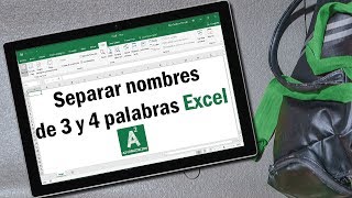 Magia con Excel Separar nombres de 3 y 4 nombres y apellidos [upl. by Maibach278]