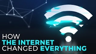 How The Internet Changed Everything [upl. by Nolita652]