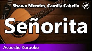 Shawn Mendes Camila Cabello  Señorita SLOW karaoke acoustic [upl. by Ennywg]