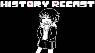 Undertale AU  History Recast  uwa Extended [upl. by Yticilef691]