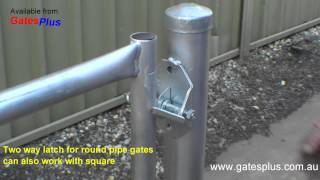 Gate Latch 2 way for round pipe and square [upl. by Ottilie]