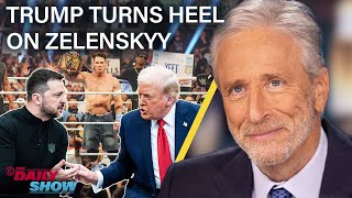 Jon Stewart on Trump’s Heel Turn on Zelenskyy In Favor of Putin’s New World Order  The Daily Show [upl. by Pia]