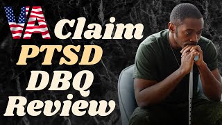 VA CLAIM PTSD DBQ Review [upl. by Menendez110]