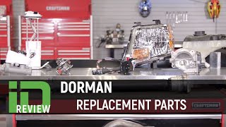 Dorman Replacement Parts Review [upl. by Burdelle]